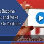 how-to-become-famous-and-make-money-on-youtube