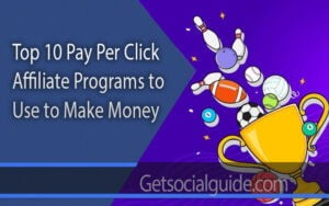 top-10-pay-per-click-affiliate-programs-to-use-to-make-money