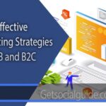 Most Effective Marketing Strategies for B2B and B2C - getsocialguide