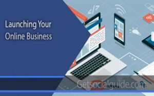 Launching Your Online Business