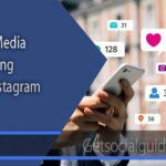 Social Media Marketing With Instagram - getsocialguide