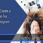 How to Create a Smart Bio For Your Instagram Profile - getsocialguide