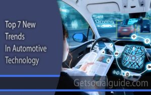 Top 7 New Trends in Automotive Technology