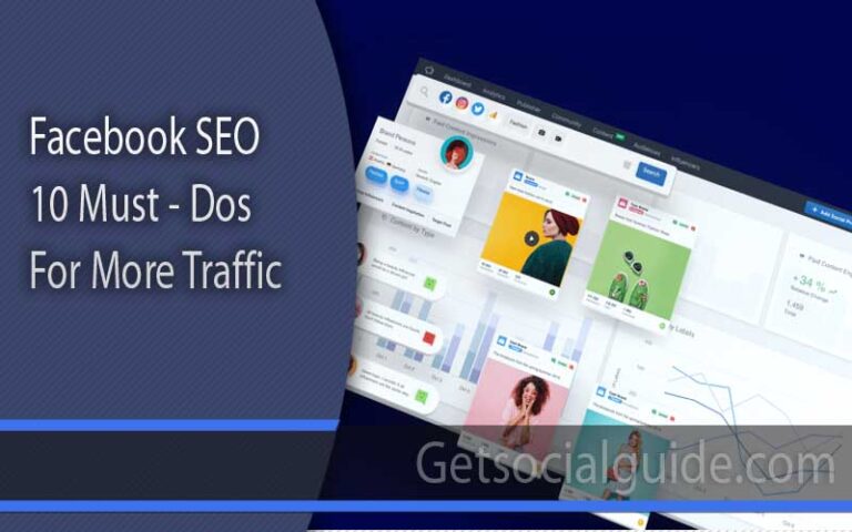 Facebook SEO 10 Must-Dos For More Traffic