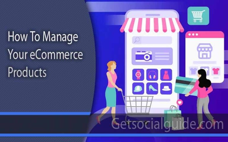 How to manage your eCommerce Products