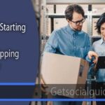 Tips for Starting your Dropshipping Journey