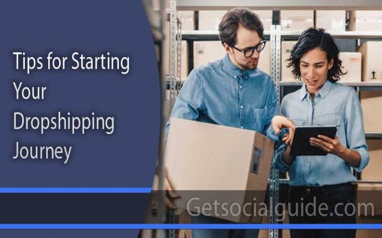 Tips for Starting your Dropshipping Journey