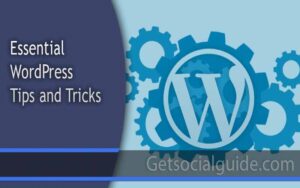 Essential WordPress Tips and Tricks