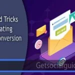 Tips and Tricks for Creating High-Conversion Emails