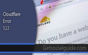 Cloudflare Error 522