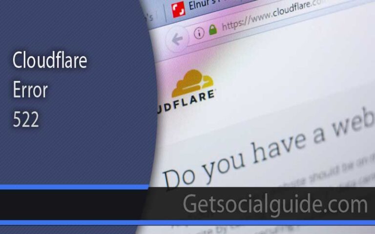 Cloudflare Error 522 troubleshooting and server connection timeout fix guide