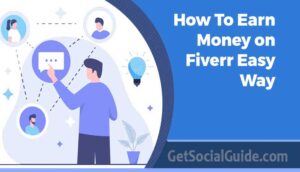 How To Earn money on fiverr easy way