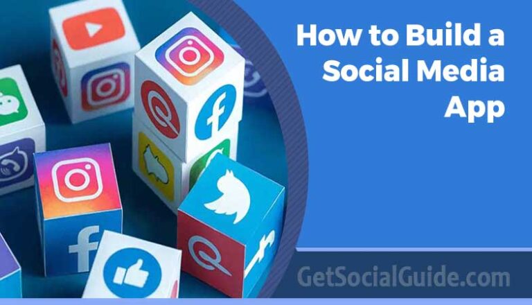 How to Build a Social Media App 2020 - getsocialguide