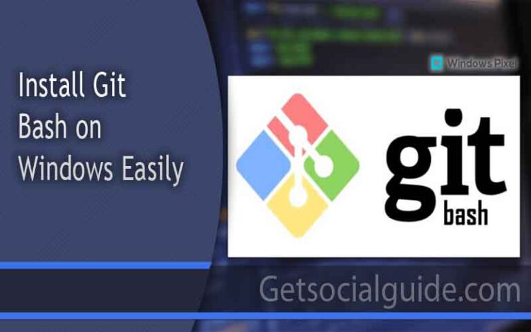 Install Git Bash on windows Easily