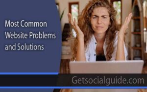 Most Common Website Problems and Solutions