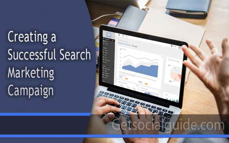 Creating a Successful Search Marketing Campaign