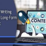 Tips on Writing Quality Long-Form Content