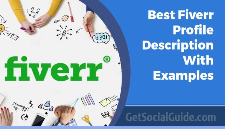 Best Fiverr Profile Description With Examples » GetSocialGuide ...