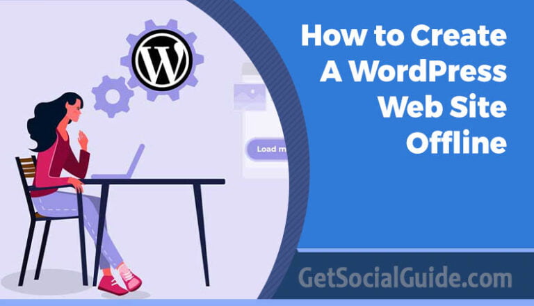 how-to-create-a-wordpress-web-site-offline