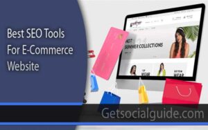 10 Best SEO Tools for E-Commerce Website-min