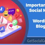 importance-of-social-media-for-new-bloggers-getsocialguide