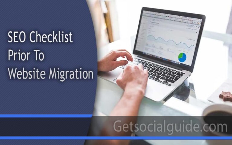 SEO Checklist Prior To Website Migration