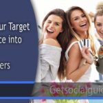 Turn Your Target Audience into Buying Customers
