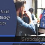 Create a Social Media Strategy for Startups