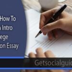 Tips on How to Write an Intro in a College Admission Essay