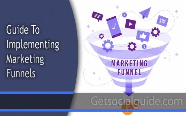 Guide to Implementing Marketing Funnels