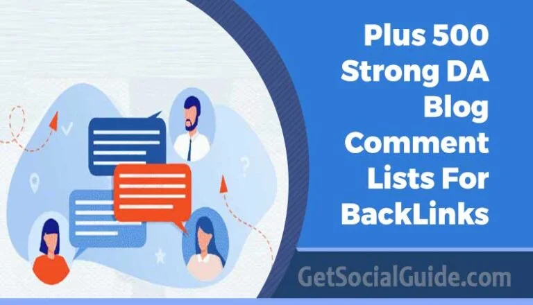 Plus 500 Strong DA Blog Comment Lists For BackLinks