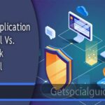 Web Application Firewall Vs. Network Firewall