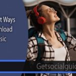 7 Different Ways To Download Free Music