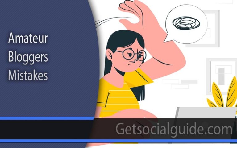 Amateur Bloggers Mistakes
