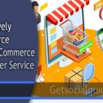 Effectively Outsource Your E-Commerce Customer Service