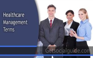 Healthcare Management Terms