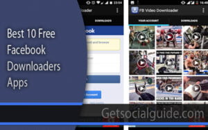 Best 10 Free Facebook Downloaders Apps