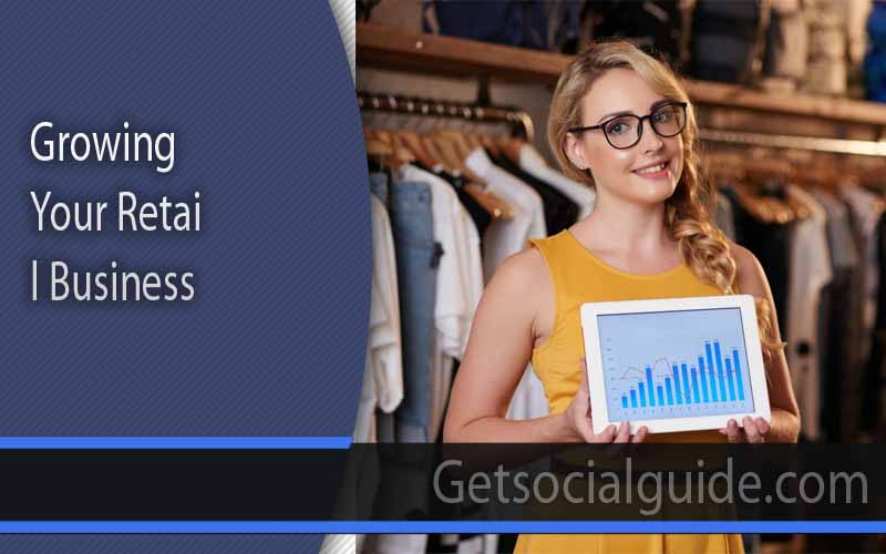Growing Your Retail Business
