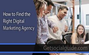 How to Find the Right Digital Marketing Agency