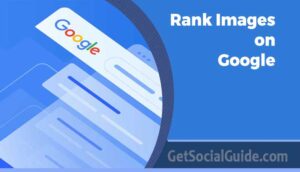 How to rank images on google - Top Factors