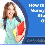 How to Earn Money As A Student Online