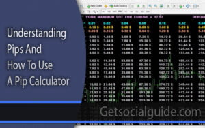 Understanding Pips And How To Use A Pip Calculator