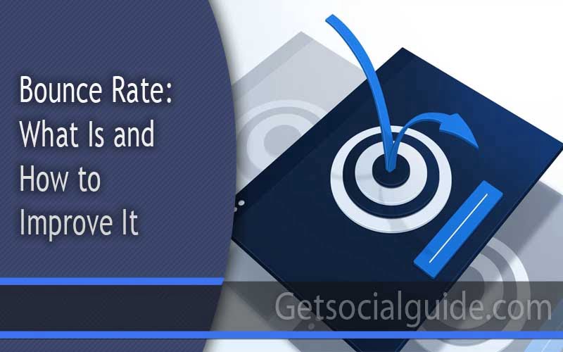 Bounce Rate: What Is and How to Improve It
