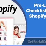 Pre-Launch Checklist For A Shopify Store