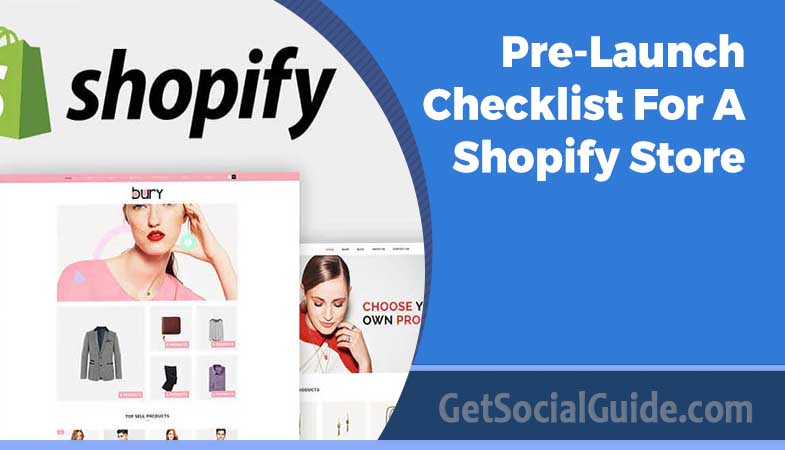 Pre-Launch Checklist For A Shopify Store