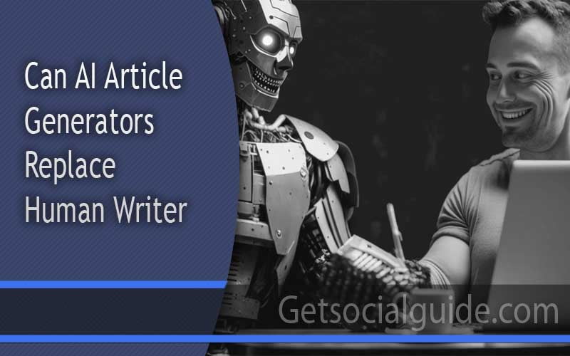 Can AI Article Generators Replace Human Writer