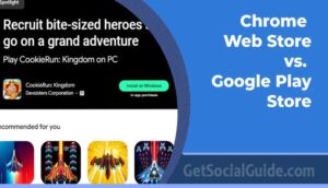 Chrome Web Store vs. Google Play Store