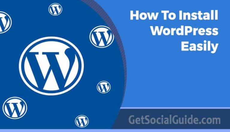 How To Install WordPress Easily 26 How To Install WordPress Easily - getsocialguide
