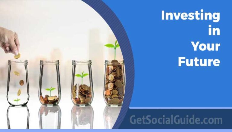 Investing in Your Future