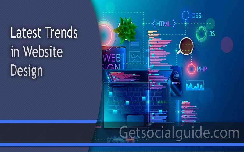 Latest Trends in Website Design